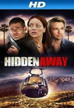 Watch Hidden Away Megashare9