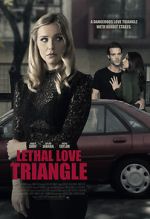 Watch Lethal Love Triangle Megashare9