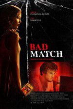 Watch Bad Match Megashare9