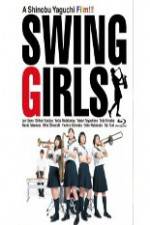 Watch Swing Girls Megashare9