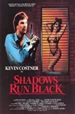 Watch Shadows Run Black Megashare9