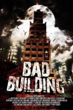 Watch Bad Building Megashare9