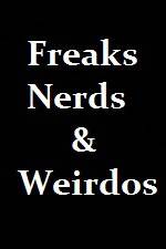 Watch Freaks Nerds & Weirdos Megashare9