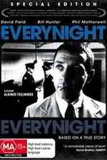 Watch Everynight... Everynight Megashare9