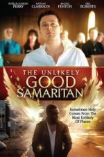 Watch The Unlikely Good Samaritan Megashare9