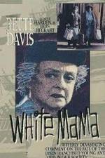 Watch White Mama Megashare9