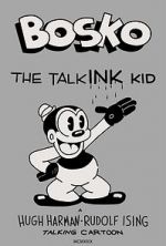 Watch Bosko the Talk-Ink Kid (Short 1929) Megashare9