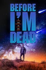 Watch Before I\'m Dead Megashare9