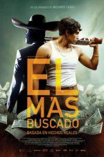 Watch El Ms Buscado Megashare9