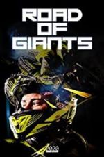 Watch Road of Giants Megashare9