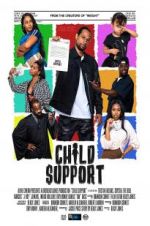 Watch Child Support Megashare9