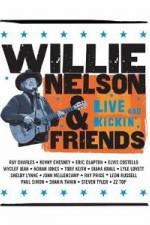 Watch Willie Nelson & Friends Live and Kickin' Megashare9