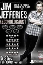 Watch Jim Jefferies Alcoholocaust Megashare9
