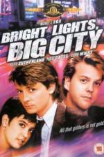 Watch Bright Lights, Big City Megashare9