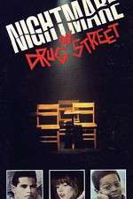 Watch A Nightmare on Drug Street Megashare9