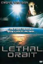 Watch Lethal Orbit Megashare9