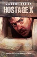 Watch Hostage X Megashare9