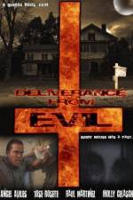 Watch Deliverance from Evil Megashare9