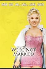 Watch Were Not Married Megashare9