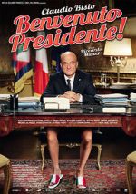 Watch Welcome Mr. President Megashare9