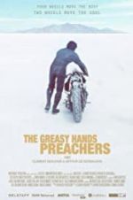 Watch The Greasy Hands Preachers Megashare9