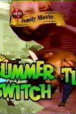 Watch Summertime Switch Megashare9