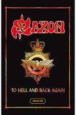 Watch Saxon To Hell And Back Again Megashare9