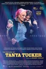 Watch The Return of Tanya Tucker: Featuring Brandi Carlile Megashare9