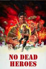 Watch No Dead Heroes Megashare9