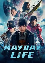 Watch Mayday Life Megashare9