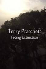 Watch Terry Pratchett Facing Extinction Megashare9