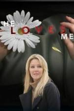 Watch He Loves Me Megashare9