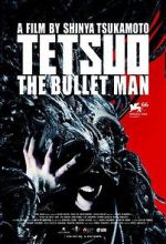 Watch Tetsuo: The Bullet Man Megashare9