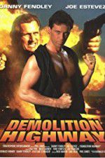 Watch Demolition Highway Megashare9