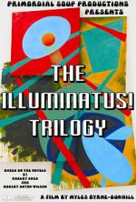 Watch The Illuminatus! Trilogy Megashare9
