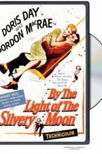 Watch By the Light of the Silvery Moon Megashare9