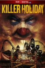 Watch Killer Holiday Megashare9