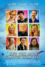 Watch He\'s Way More Famous Than You Megashare9