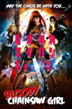 Watch Bloody Chainsaw Girl Megashare9