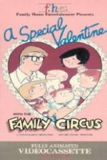 Watch A Special Valentine with the Family Circus Megashare9