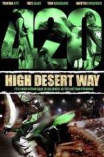 Watch 420 High Desert Way Megashare9