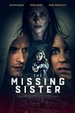 Watch The Missing Sister Megashare9