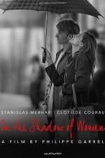 Watch In the Shadow of Women Megashare9