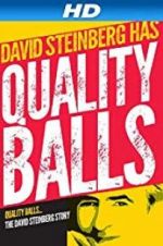 Watch Quality Balls: The David Steinberg Story Megashare9