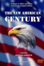 Watch The New American Century Megashare9