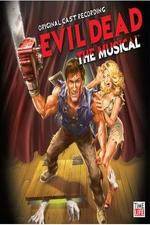 Watch Evil Dead - The Musical Megashare9