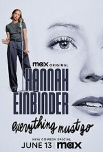 Watch Hannah Einbinder: Everything Must Go (TV Special 2024) Megashare9