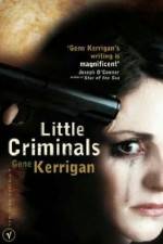 Watch Little Criminals Megashare9