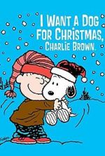 Watch I Want a Dog for Christmas, Charlie Brown Megashare9