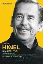Watch Havel Speaking, Can You Hear Me? Megashare9